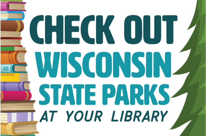 Check Out Wisconsin State Parks at Your Library!