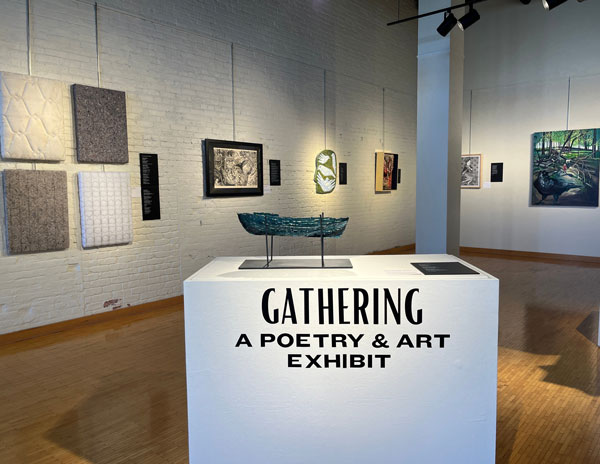 "Gathering" poetry and art exhibit