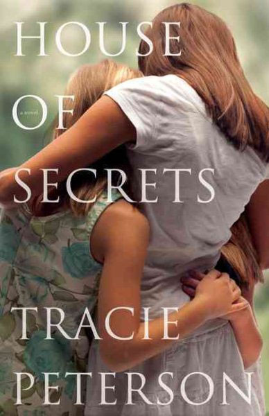 :House of Secrets" by Tracie Peterson book cover