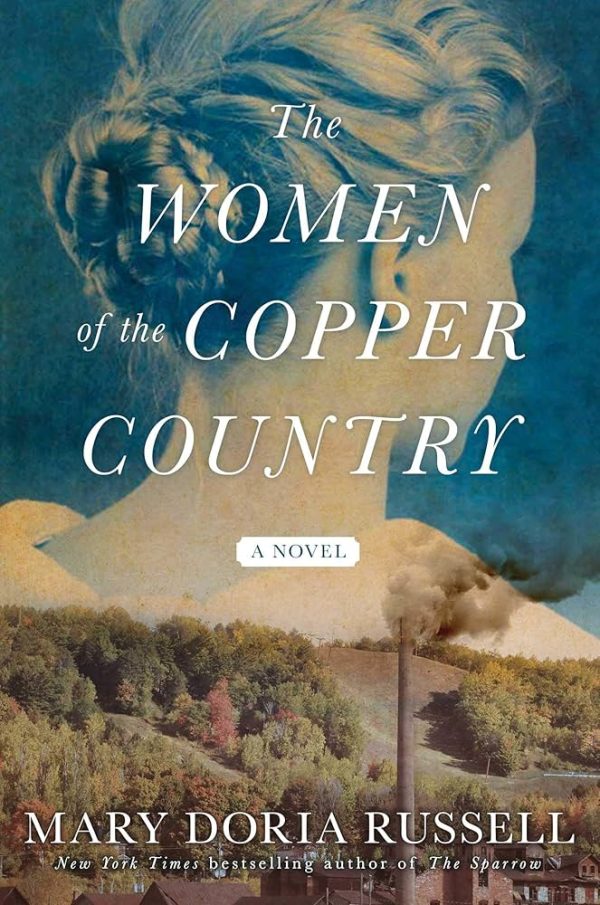 cover of the women of the copper country by mary doria russell