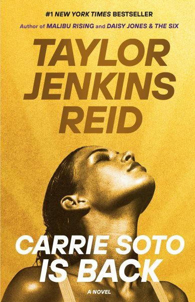 "Carrie Soto Is Back" by Taylor Jenkins Reid book cover