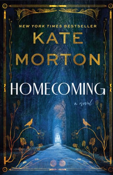 "Homecoming" by Kate Morton