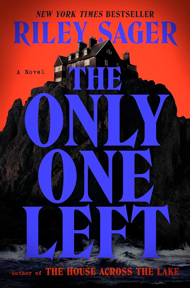 cover of the only one left by riley sager