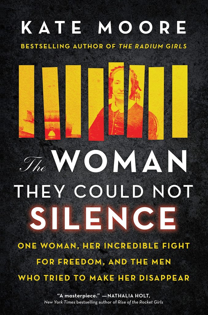 book cover of the woman they could not silence by kate moore