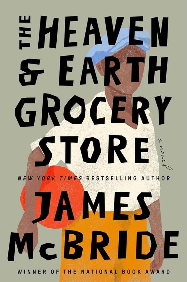 cover of the heaven and earth grocery store by james mcbride