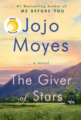 the giver of stars by jojo moyes book cover