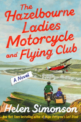 the hazelbourne ladies motorcycle and flying club by helen simonson book cover