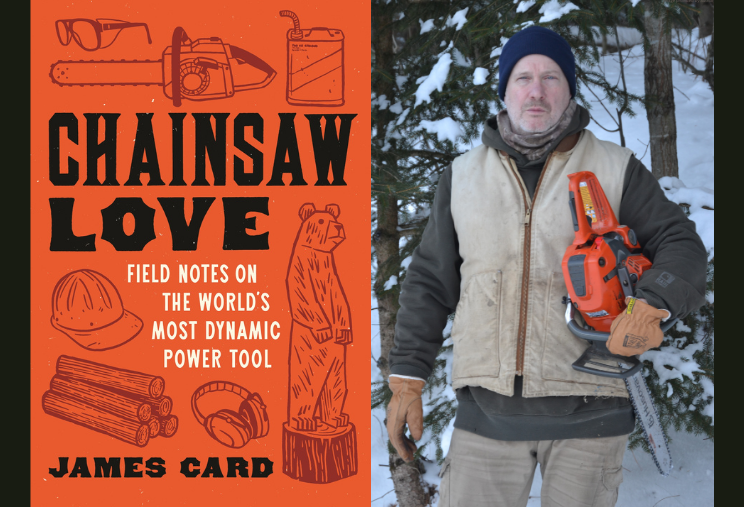 chainsaw love by james card book cover next to author image of james card holding chainsaw