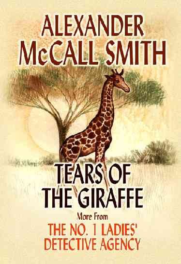 tears of the giraffe by alexander mccall smith book cover