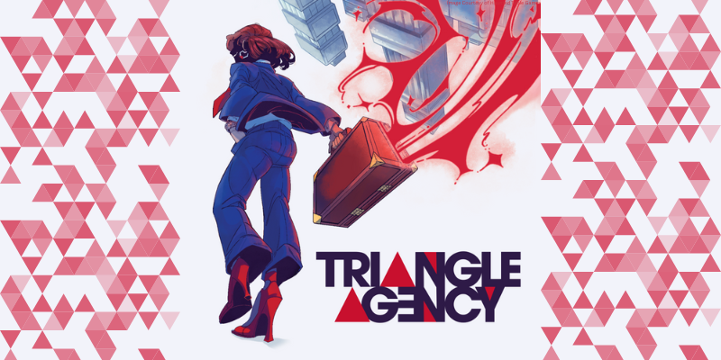 A person in a blue suit walking with a briefcase, with red magic coming out. Text reads "TRIANGLE AGENCY." with red triangle graphics in background