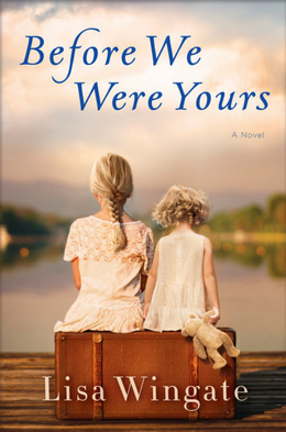 before we were yours by lisa wingate book cover