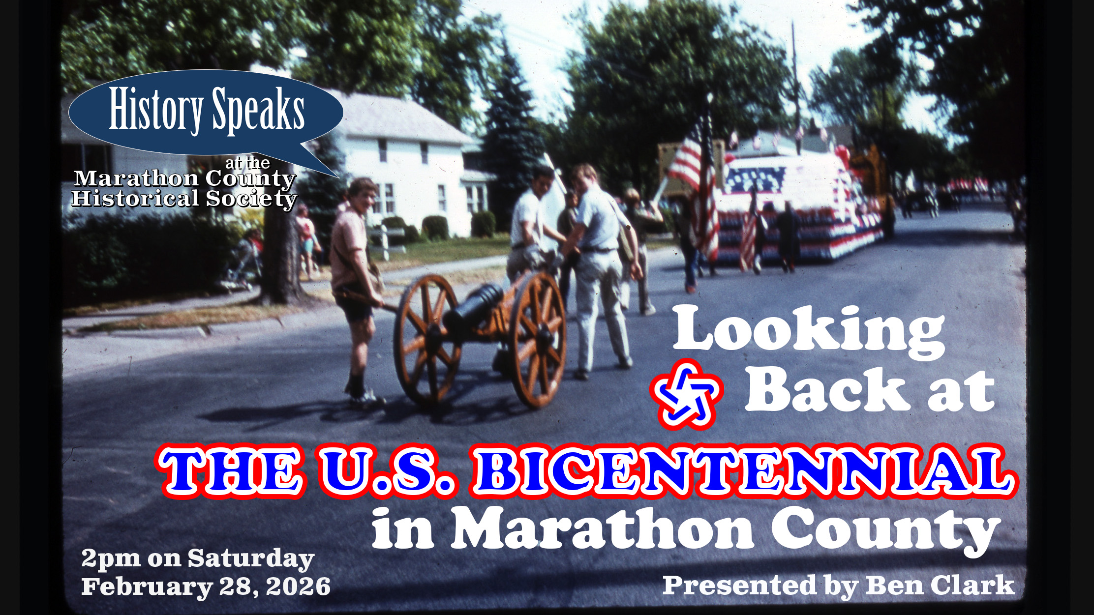 image from 1970s in Marathon County of parade celebrating america's 200th birthday