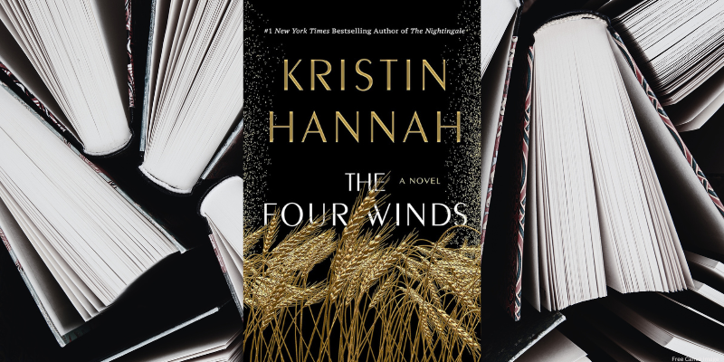 the four winds by kristin hannah book cover