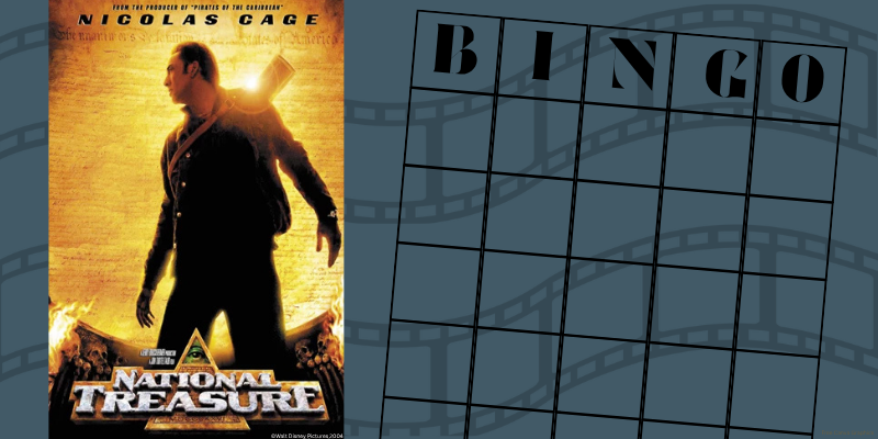 Movie poster for 'National Treasure’ alongside an empty bingo card grid.